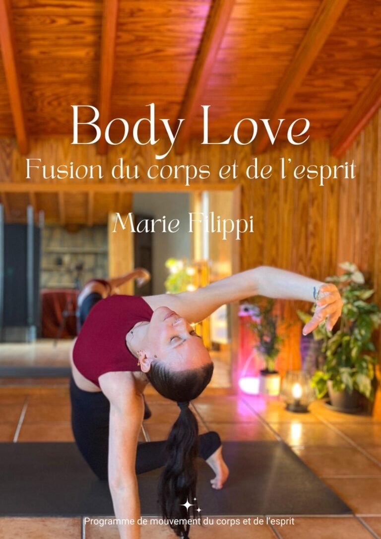 Body Love « Fusion du corps et de l’esprit »